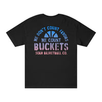 We Count Buckets Tee